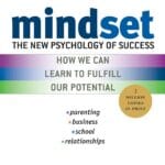 Mindset: The New Psychology of Success
