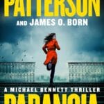 Paranoia: A Michael Bennett Thriller