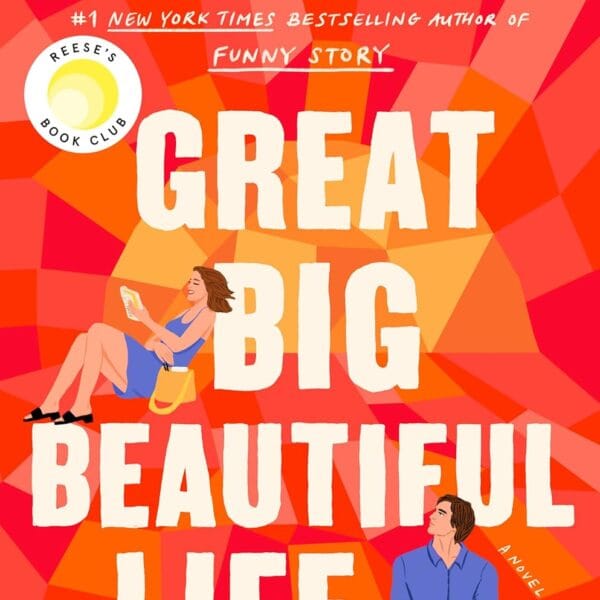 Great Big Beautiful Life: Reese's Book Club