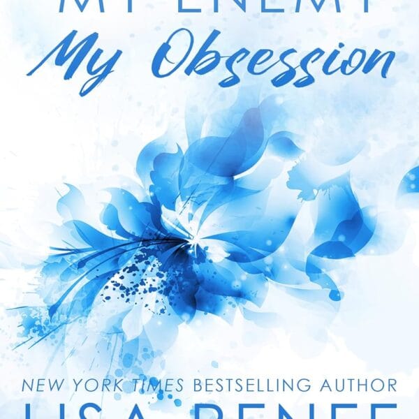 My Enemy, My Obsession: An enemies to lovers book (Dalton Family 1)