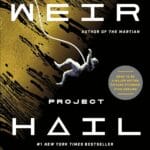 Project Hail Mary: A Novel