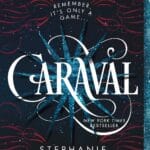 Caraval (Caraval, 1)