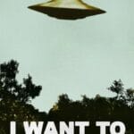 I Want To Believe UFO Artwork Alien TV Retro 90s Wall Decor Movie Poster The Truth is Out There I Believe Cool Wall Art Print 12x18