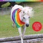 Humane, science-based horse training: Introduction to learning theory and exercises for everyday handling, care and fitness