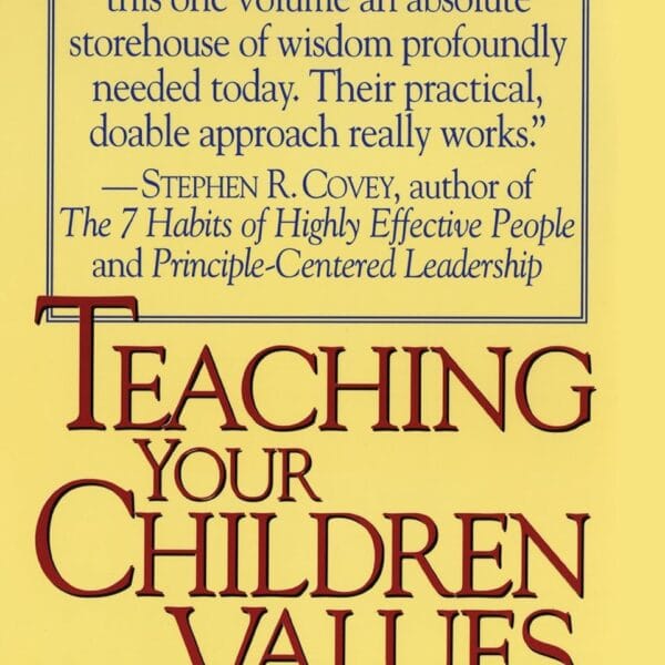 Teaching Your Children Values