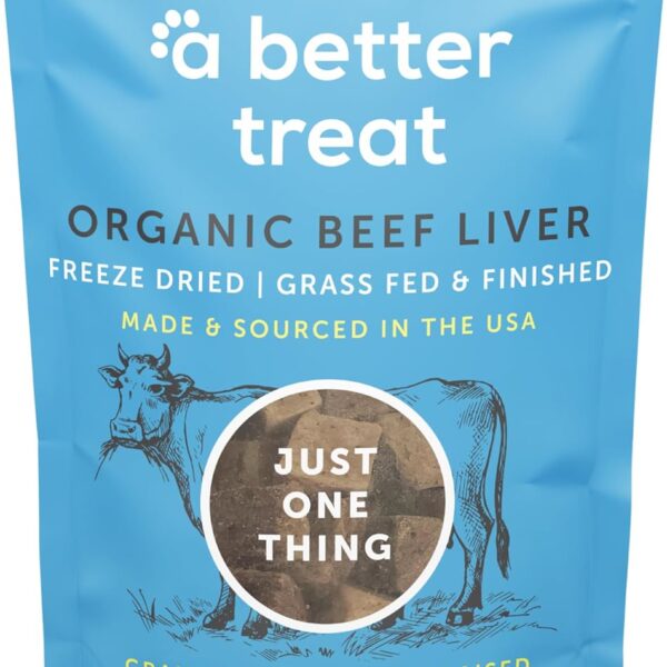 A Better Treat  Organic, Freeze Dried, Single Ingredient, 100% Grass Fed and Finished Beef Liver Dog Treats, Cat Treats | Natural Healthy | Grain Free, High Protein, Diabetic Friendly | Made in USA