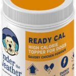 Under the Weather Ready Cal Powder for Dogs, High-Calorie Weight Gainer & Appetite Stimulant, Dog Energy Booster Veterinarian-Approved Pet Supplement with Vitamins & Minerals, Chicken Flavor |10.58 oz