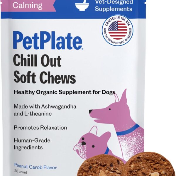 PetPlate Chill Out Soft Chews, Calming and Relaxation Support Supplement for Dogs, Organic and Human-Grade Ingredients, Includes Ashwagandha & L-theanine, Pet Supplies (Pack of 1, 9.8 Ounce)