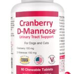 Cranberry D-Mannose Urinary Tract Supplement for Dogs & Cats  Bladder & UTI Health Support  Cranberry Extract, D-Mannose & Vitamin CPromotes Urinary Wellness & Kidney Function  60 Chewable Tablets