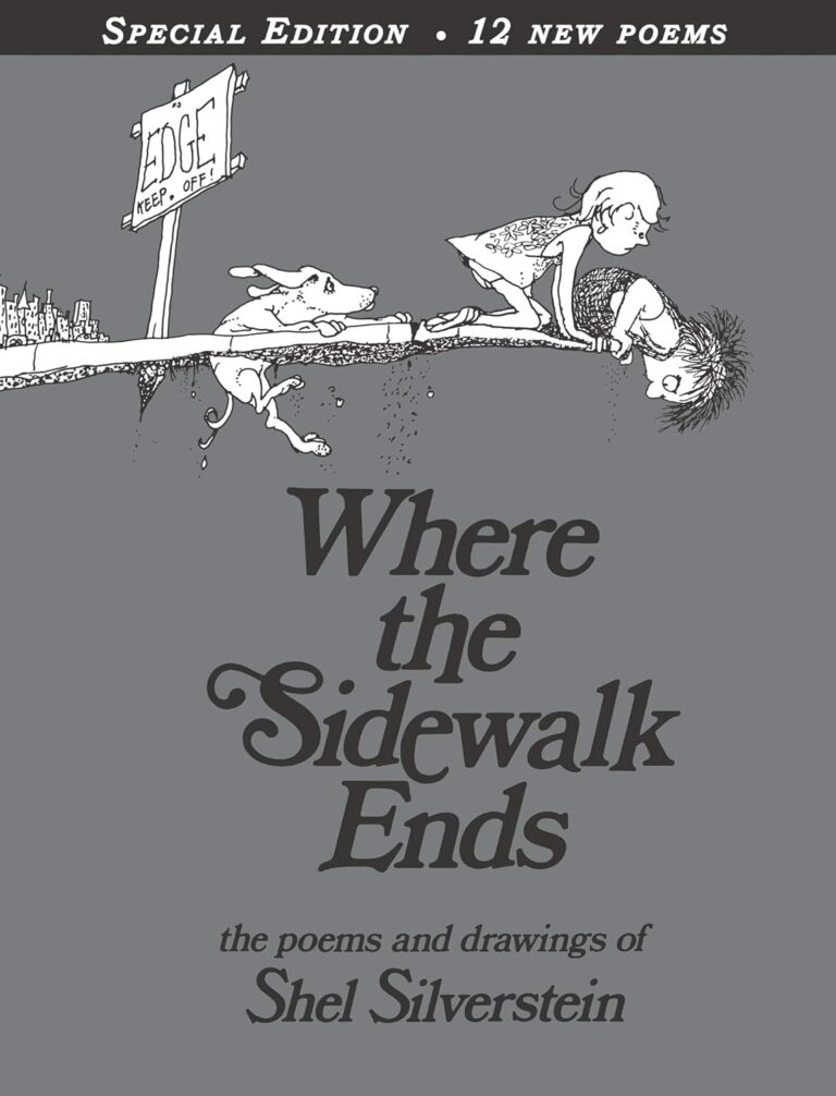 Where the Sidewalk Ends with 12 Extra Poems: Poems and Drawings