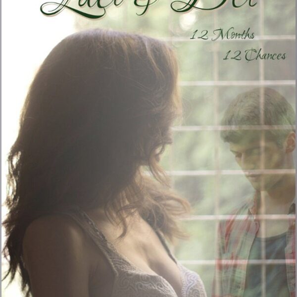 Laci & Del: 12 Months, 12 Chances