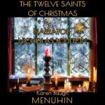 The Twelve Saints of Christmas: Heathcliff Lennox, Book 12