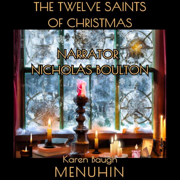 The Twelve Saints of Christmas: Heathcliff Lennox, Book 12