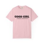 CozyMD Graphic T-Shirt — "Good Girl Needs Attention" Retro Text Tee - Image 6
