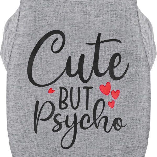 Stylish Dog Clothes: Expressive Cotton Puppy Shirt Vest for Small and Medium Dogs, Featuring 'Cute but Psycho' Slogan Print - Perfect for Showing Off Your Pet's Unique Style! Grey S
