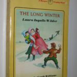 The Long Winter: A Newbery Honor Award Winner (Little House, 6)