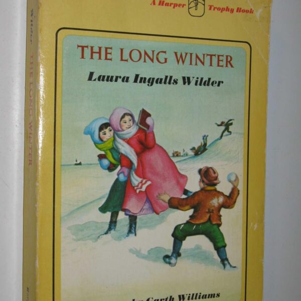 The Long Winter: A Newbery Honor Award Winner (Little House, 6)