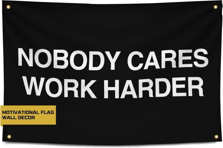 Nobody Cares Work Harder Motivational Gym Banner  Discipline Poster for Gym, Dorm, Home Workout Space  Cool Fitness Wall Decor  Durable Polyester, Double Stitched Flag  3x5 Feet