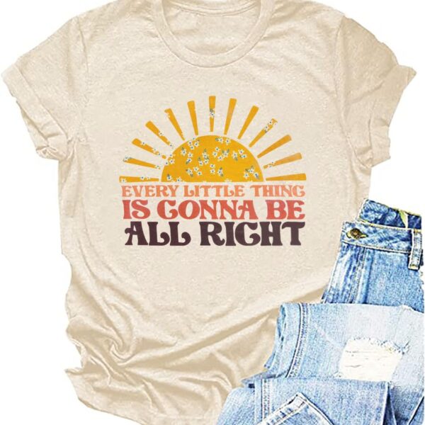 Every Little Thing is Gonna Be Alright Shirt Women Country Music Tshirt Hippie Gift Shirt Vintage Graphic Tees Top