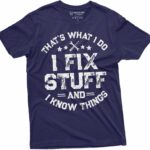 Men's Funny I fix Stuff T-Shirt Mechanic Engineer Garage Tee Shirt